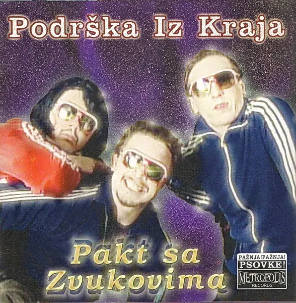 Podrška Iz Kraja - Pakt Sa Zvukovima